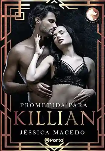 Livro: Prometida para Killian: Alfas Gemini