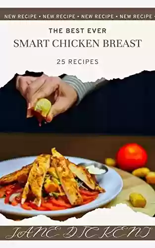 Livro: 25 Smart Chicken Recipe (English Edition)