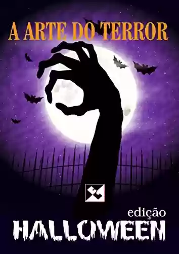 Livro: A Arte do Terror: Halloween: Edição Especial