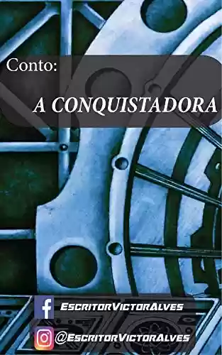 Livro: A Conquistadora