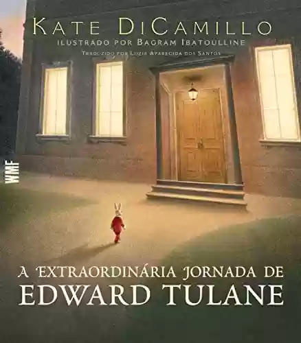Livro: A extraordinária jornada de Edward Tulane