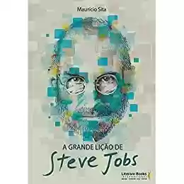 Livro: A grande lição de Steve Jobs
