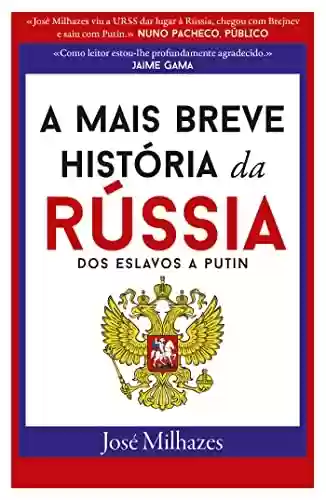 Livro: A Mais Breve História da Rússia