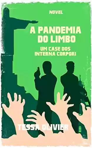 Livro: A Pandemia do Limpo: Um case dos Interna Corpori