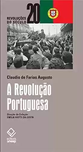 Livro: A Revolução Portuguesa