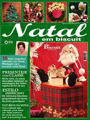 Livro: Arte em Biscuit Especial Edição 2: 15 Sugestões assinadas por Anna Modugno para o Natal.