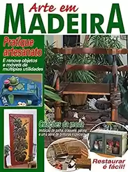Livro: Arte em Madeira: Edição 10