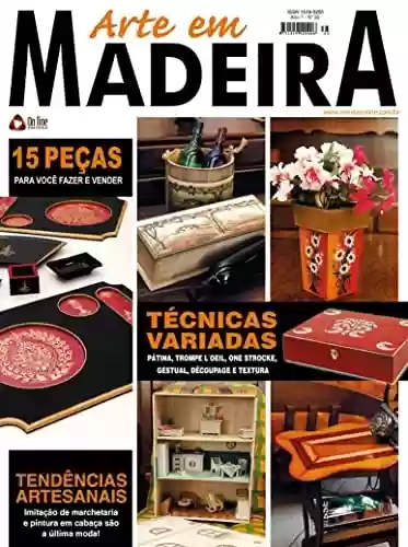 Livro: Arte em Madeira Edição 35: 15 PEÇAS PARA VOCÊ FAZER E VENDER.