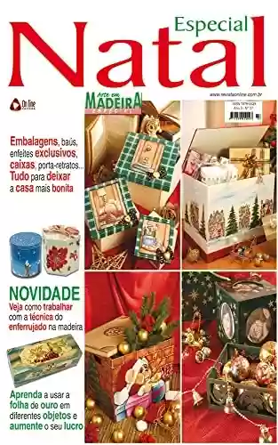 Livro: Arte em Madeira Especial Edição 07: Embalagens, baús enfeites exclusivos, caixa, porta-retratos...