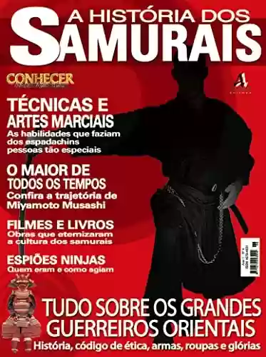 Livro: As habilidades que faziam dos espadachins pessoas tão especiais.: Revista Conhecer Fantástico (A História dos Samurais) Edição 06
