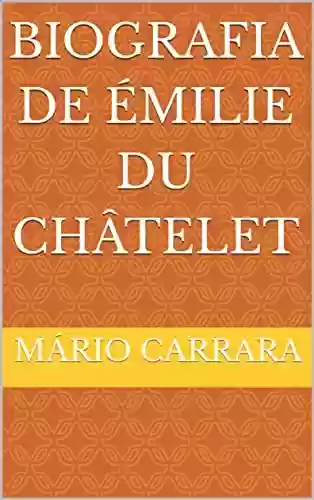 Livro: Biografia De Émilie du Châtelet
