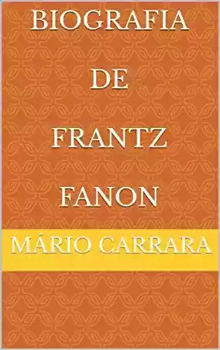 Livro: Biografia de Frantz Fanon