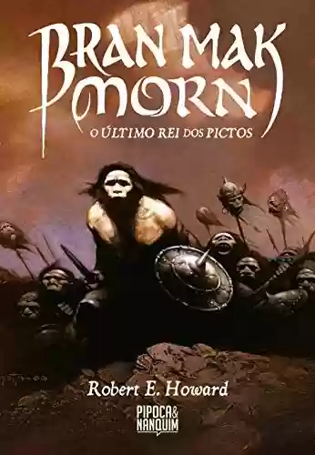 Livro: Bran Mak Morn - O Último Rei dos Pictos
