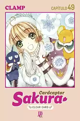 Livro: Cardcaptor Sakura - Clear Card Arc Capítulo 049