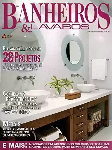 Livro: Casa & Ambiente - Banheiros & Lavabos: Edição 15
