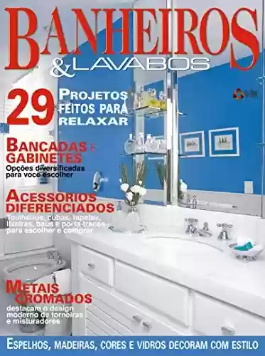 Livro: Casa & Ambiente - Banheiros & Lavabos: Edição 8