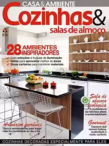 Livro: Casa & Ambiente - Cozinhas & Salas de Almoço: Edição 44