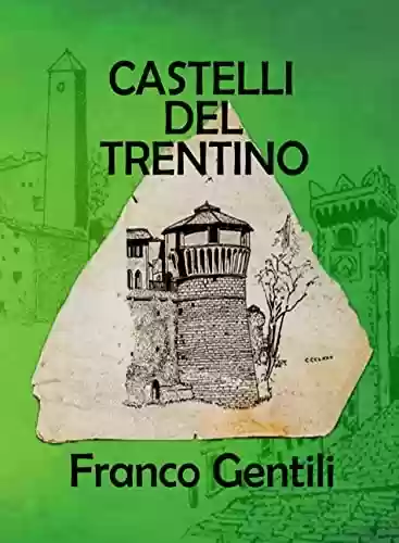 Livro: Castelli del Trentino