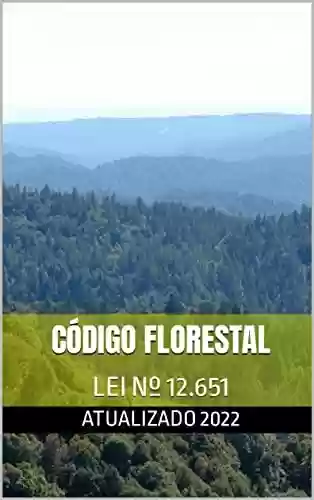 Livro: Código Florestal: LEI Nº 12.651