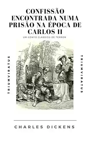 Livro: Confissão Encontrada Numa Prisão na Época de Carlos II (Mestres da Literatura de Terror, Horror e Fantasia Livro 2)