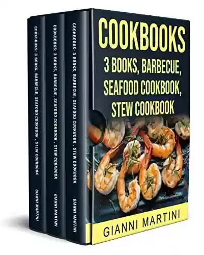 Livro: COOKBOOKS: - 3 books - Barbecue -Seafood Cookbook - Stew Cookbook (English Edition)