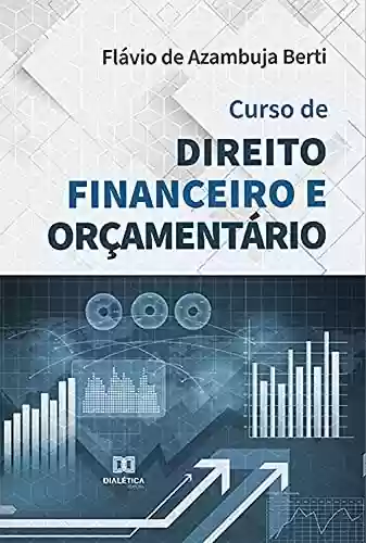 Livro: Curso de direito financeiro e orçamentário