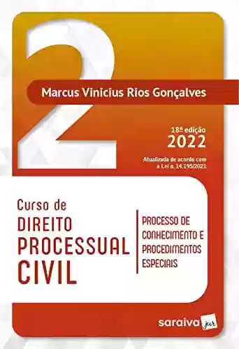 Livro: Curso de Direito Processual Civil - Vol.2