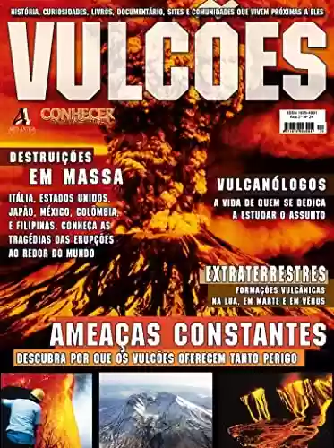 Livro: Descubra por que os vulcões oferecem tanto perigo!: Revista Conhecer Fantástico (Vulcões) Edição 24