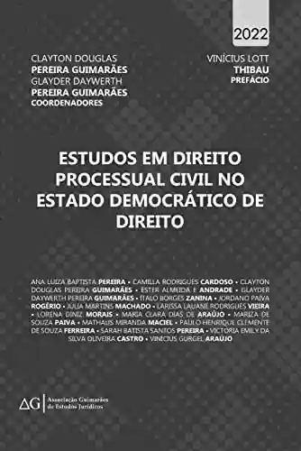 Livro: Estudos em Direito Processual Civil no Estado Democrático de Direito