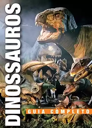 Livro: Guia Completo - Dinossauros