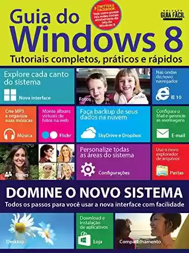 Livro: Guia do Windows 8 - Coleção Guia Gácil Informática Ed.40