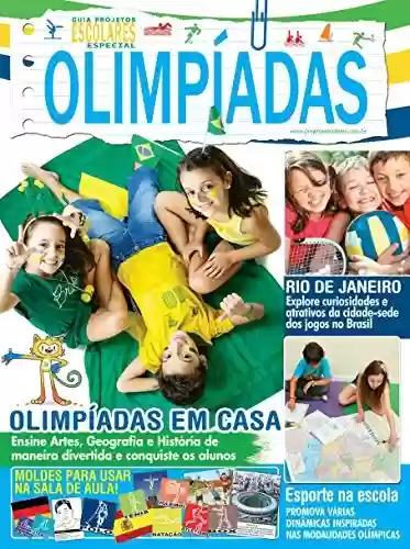 Livro: Guia Projetos Escolares Especial - Olimpíadas