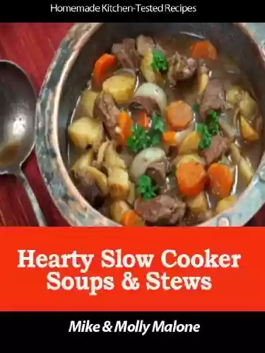 Livro: Hearty Slow Cooker Soups & Stews (English Edition)