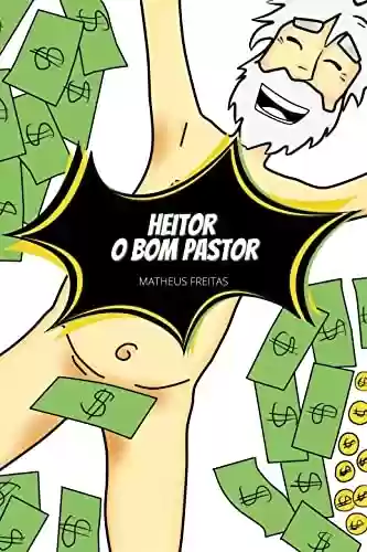 Livro: Heitor - O Bom Pastor