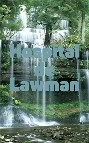 Livro: Hospital de Lawman