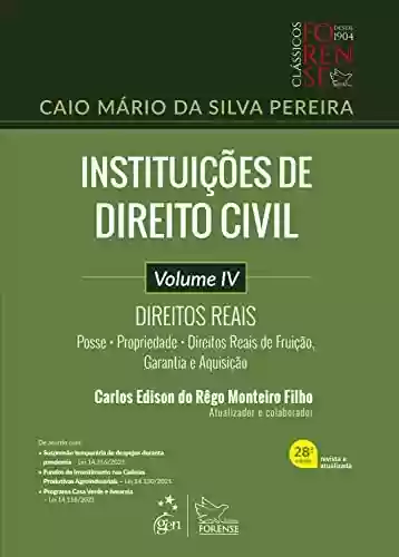 Livro: Instituições de Direito Civil - Direitos Reais - Vol. IV