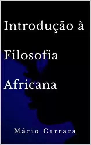 Livro: Introdução à Filosofia Africana