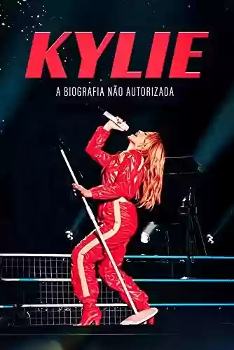 Livro: Kylie - A Biografia não autorizada