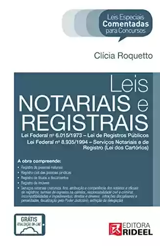 Livro: Leis Especiais Comentadas - Leis Notariais e Registrais