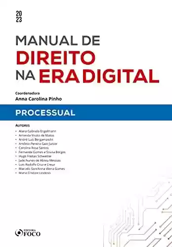Livro: Manual de direito na era digital - Processual