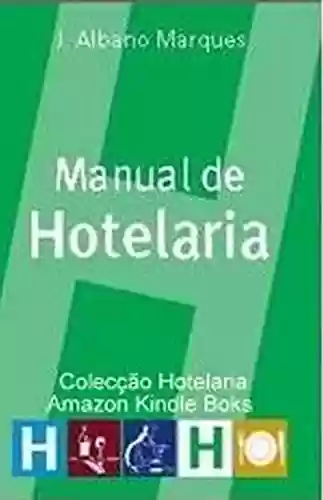 Livro: Manual de Hotelaria (Coleção Hotelaria)