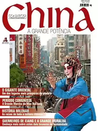 Livro: O gigante oriental: Um dos lugares mais prósperos do planeta!: Revista Conhecer Fantástico (China) Edição 15