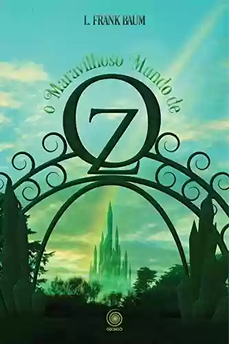 Livro: O Maravilhoso mundo de Oz