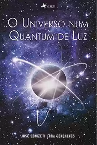 Livro: O universo num quantum de luz
