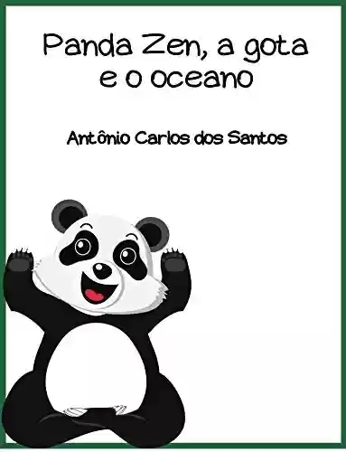 Livro: Panda Zen, a gota e o oceano (Coleção Ciência e espiritualidade para crianças Livro 14)