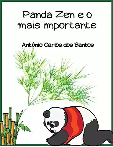 Livro: Panda Zen e o mais importante (Coleção Ciência e espiritualidade para crianças Livro 13)