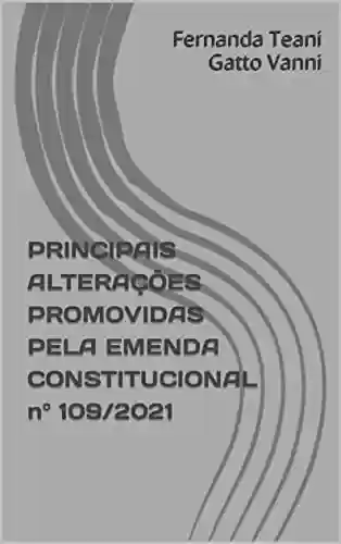 Livro: Principais alterações promovidas pela Emenda Constitucional nº 109/2021