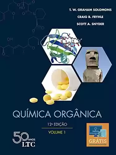 Livro: Química Orgânica - Vol. 1