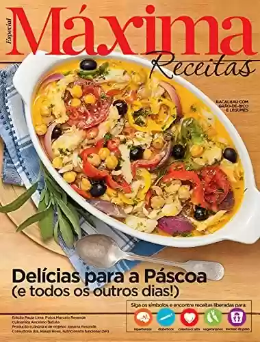 Livro: Revista Máxima Receitas - Delícias para a Páscoa (e todos os outros dias!)