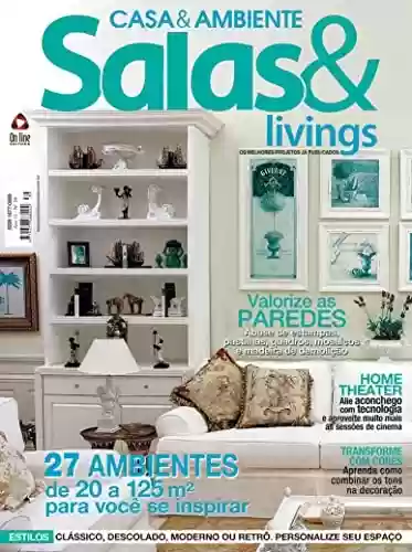 Livro: Salas & Livings Edição 39: Valorize as paredes!!!